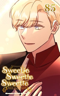 Sweetie Sweetie Sweetie