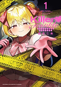 Killer Twinkle~アンチはステージに上がれません~